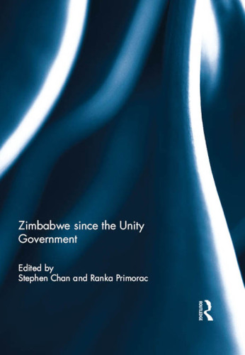 Zimbabwe Since the Unity Government