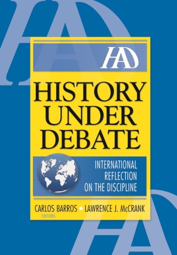 History Under Debate: International Reflection on the Discipline