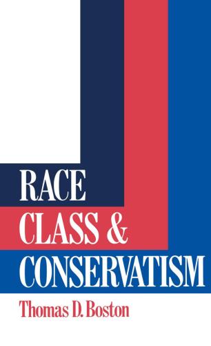 Race, Class and Conservatism