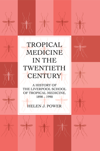 Tropical Medicine in the 20th Century