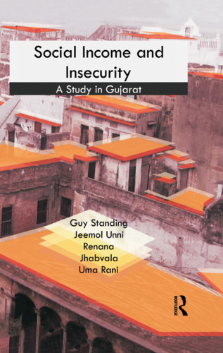 Social Income and Insecurity : A Study in Gujarat