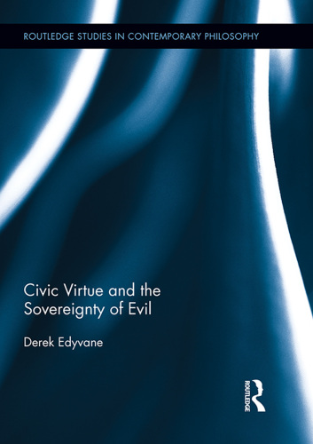 Civic Virtue and the Sovereignty of Evil