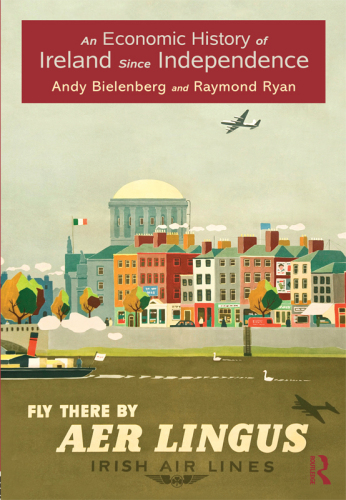 An Economic History of Ireland since Independence