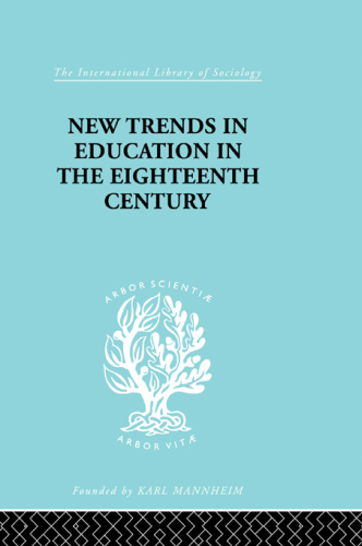New Trends in Education in the Eighteenth Century