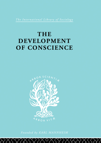 The Developmnt of Conscience