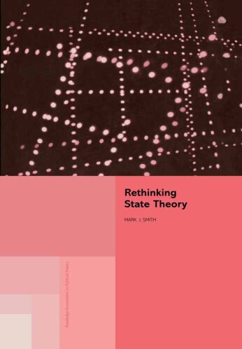 Rethinking State Theory