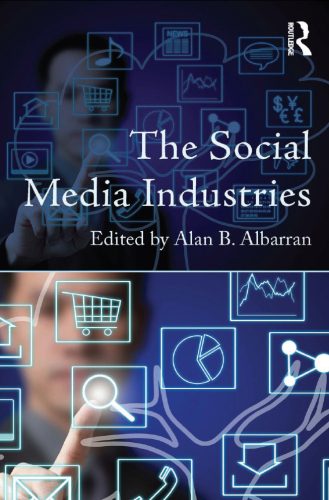 The Social Media Industries