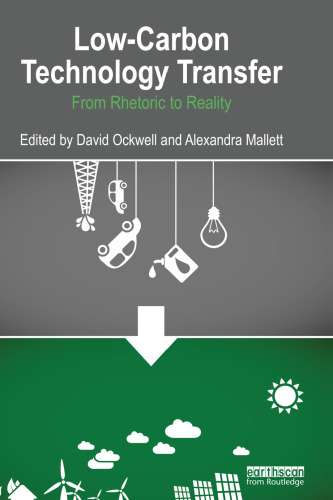 Low-Carbon Technology Transfer : From Rhetoric to Reality