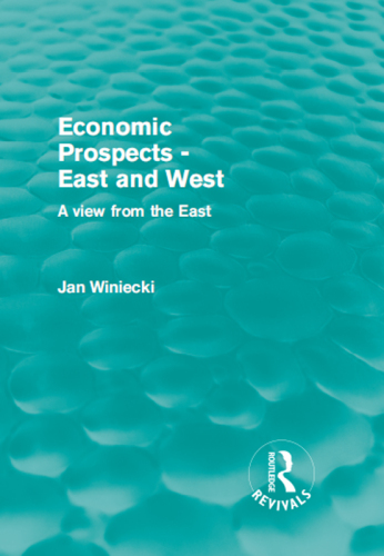 Economic Prospects - East and West : A View from the East