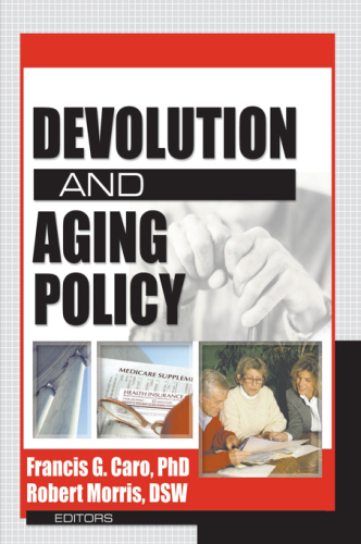 Devolution and Aging Policy