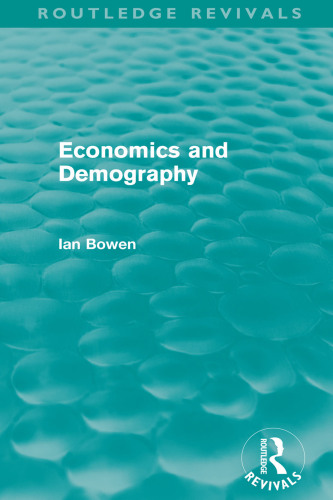 Economics and Demography (Routledge Revivals)