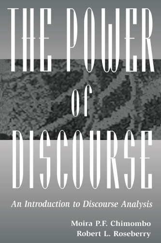 The Power of Discourse: An Introduction to Discourse Analysis