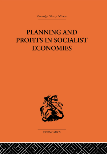 Planning and Profits in Socialist Economies