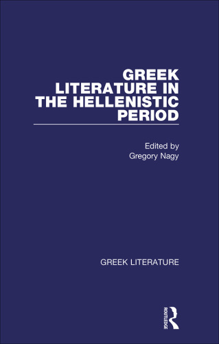Greek Literature in the Hellenistic Period