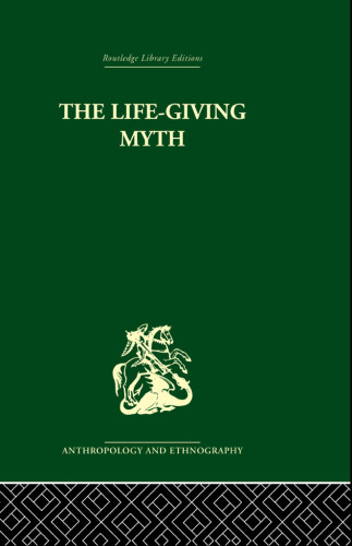 The Life-Giving Myth