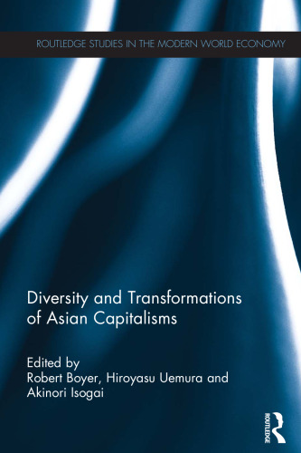 Diversity and Transformations of Asian Capitalisms