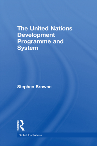 United Nations Development Programme and System (Undp)