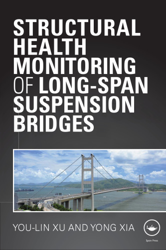 Structural health monitoring of long-span suspension bridges