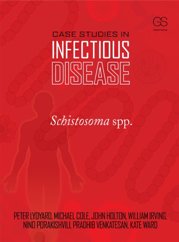 Case Studies in Infectious Disease: Schistosoma Spp