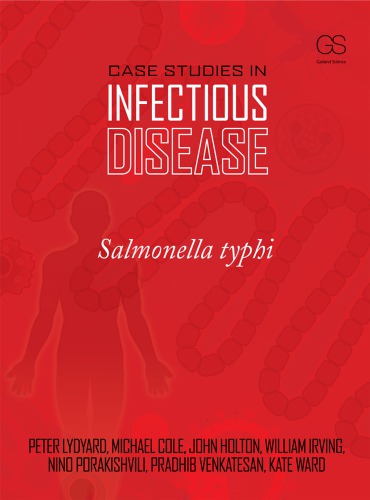 Case Studies in Infectious Disease: Salmonella Typhi