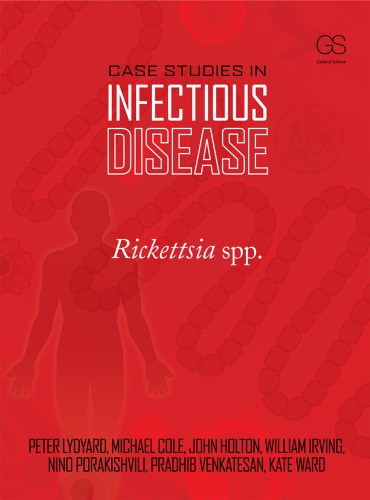 Case studies in infectious disease: Rickettsia spp
