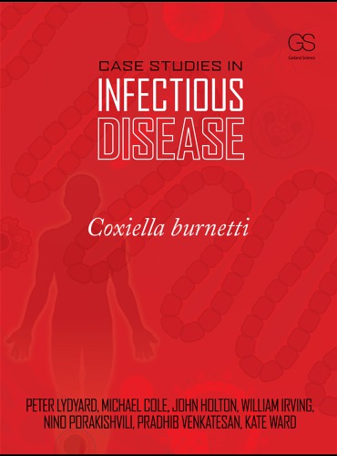 Case studies in infectious disease: Coxiella burnetti
