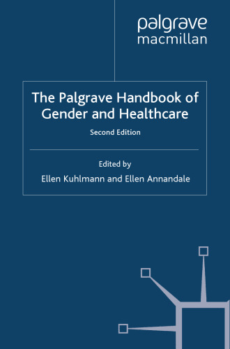 The Palgrave Handbook of Gender and Healthcare