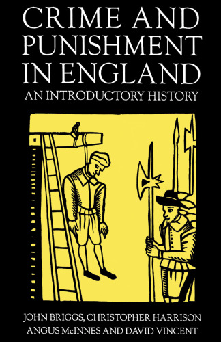 Crime and Punishment in England: An Introductory History