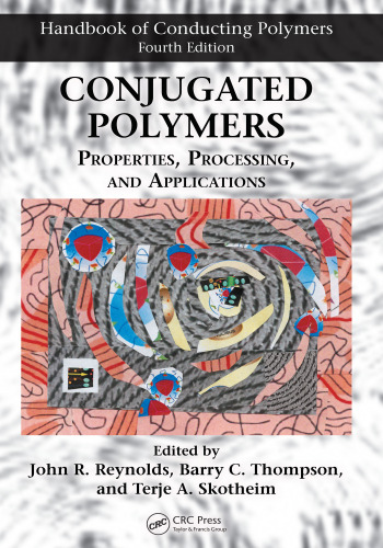 Conjugated Polymers: Properties, Processing, and Applications