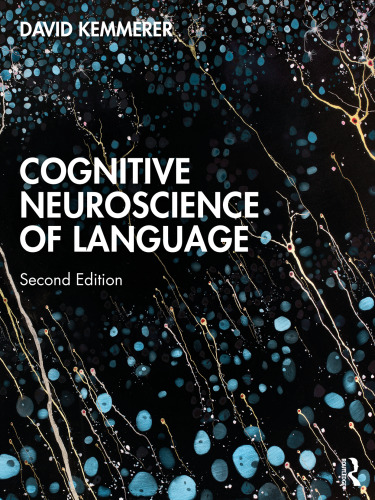 Cognitive Neuroscience of Language