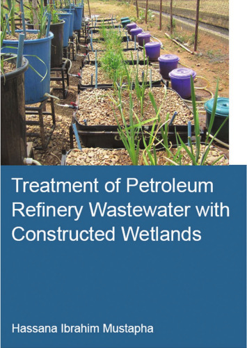 Treatment of petroleum refinery wastewater with constructed wetlands