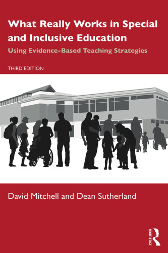 What Really Works in Special and Inclusive Education