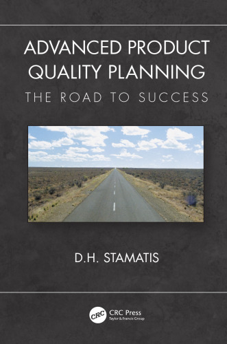Advanced product quality planning: the road to success