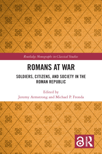Romans at War (Routledge Monographs in Classical Studies)