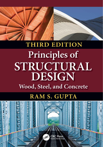 Principles of structural design : wood, steel, and concrete