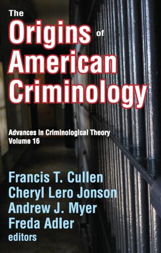 The Origins of American Criminology