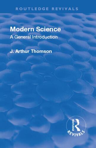 Modern Science: A General Introduction