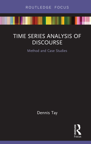 Time Series Analysis of Discourse: Method and Case Studies