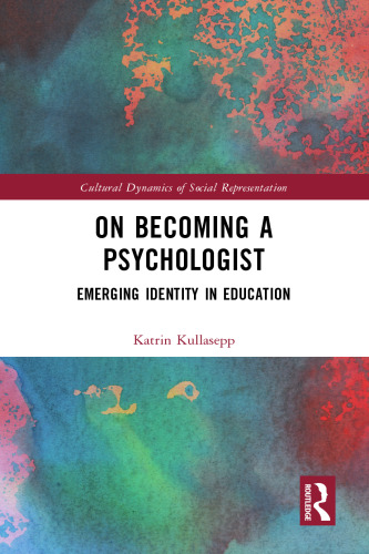 On Becoming a Psychologist: Emerging identity in education