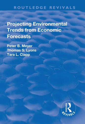 Projecting Environmental Trends from Economic Forecasts