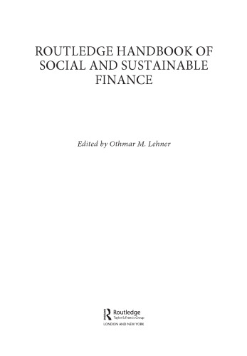 Routledge handbook of social and sustainable finance