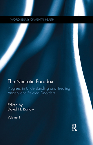 The Neurotic Paradox, Volume 1