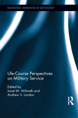 Life Course Perspectives on Military Service