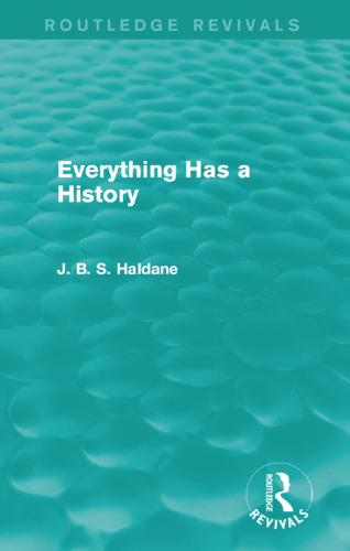 Everything Has a History