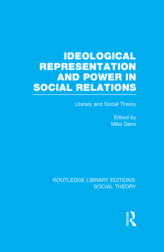 Ideological Representation and Power in Social Relations