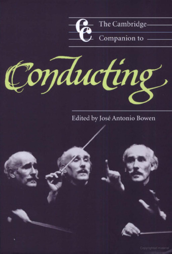 The Cambridge Companion to Conducting