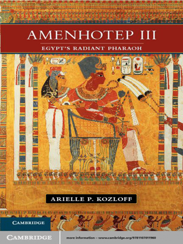 Amenhotep III: Egypt's Radiant Pharaoh