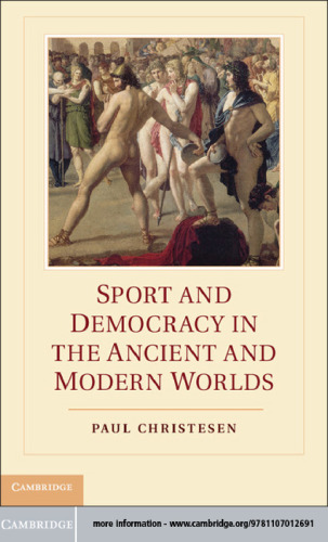 Sport and Democracy in the Ancient and Modern Worlds