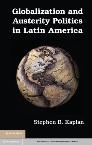Globalization and Austerity Politics in Latin America