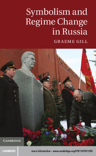 Symbolism and Regime Change in Russia